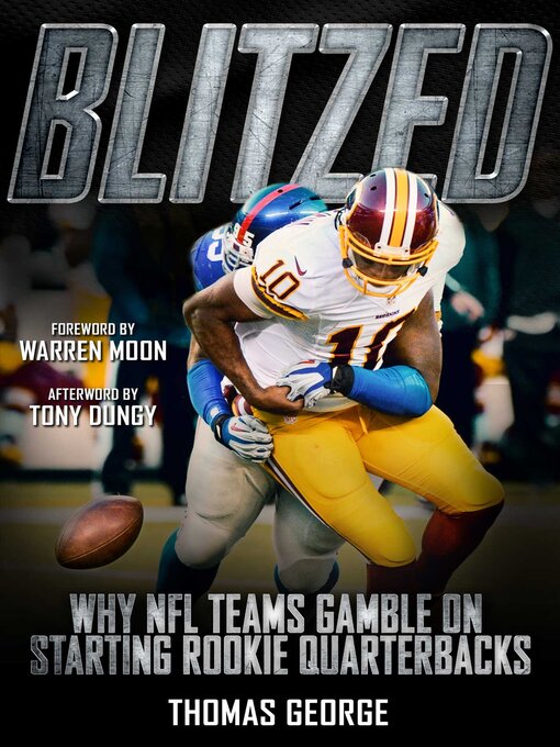 Cover image for Blitzed: Why NFL Teams Gamble on Starting Rookie Quarterbacks